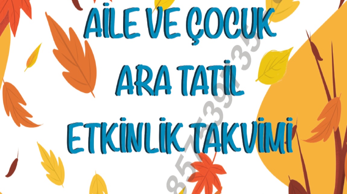 AİLE VE ÇOCUKLARA ARA TATİL ETKİNLİK KİTABI